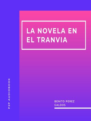 cover image of La Novela en el Tranvia (Completo)